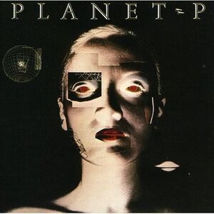 Planet P Project - Planet P Project  CD